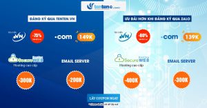 Ưu đãi lớn hơn khi đăng ký qua Zalo: .VN giảm 80%, .COM chỉ 139k, Email Server giảm 300k, SecureWEB Hosting giảm 400k