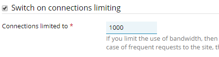 Chọn Switch on connections limiting