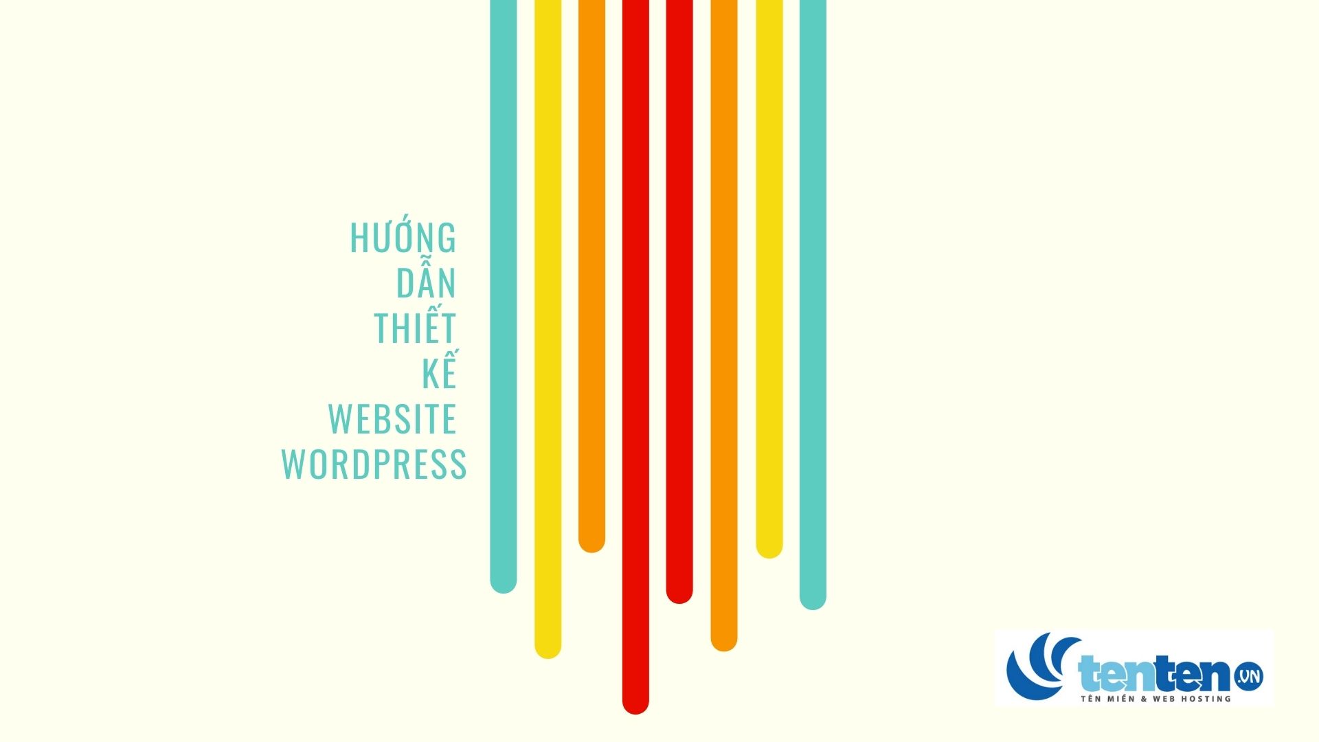 Hướng dẫn cách thiết kế website wordpress