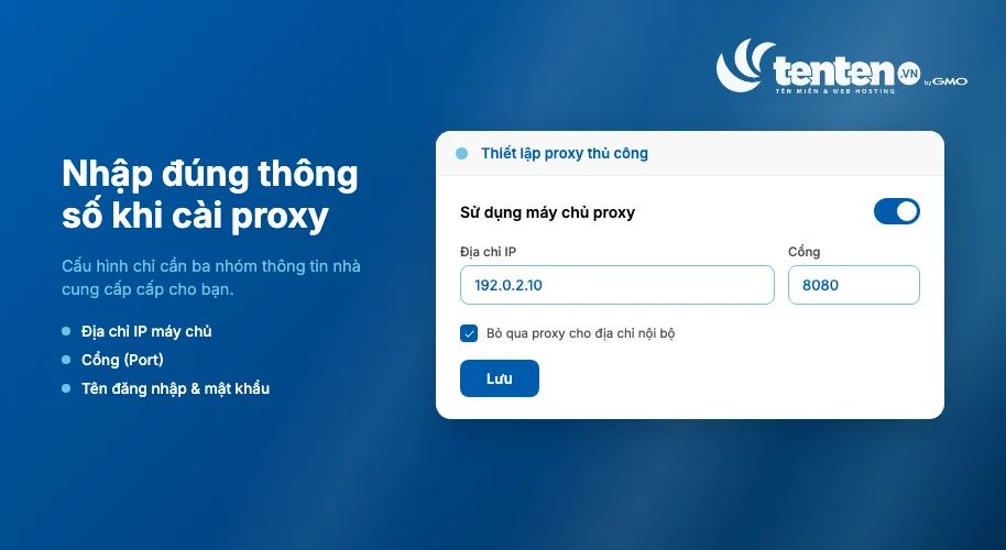 Giao diện thiết lập proxy thủ công với ô nhập địa chỉ IP, cổng và tùy chọn bỏ qua proxy cho địa chỉ nội bộ