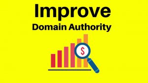 Domain Authority là gì? 7 bước cải thiện Domain Authority và SEO với Content Marketing