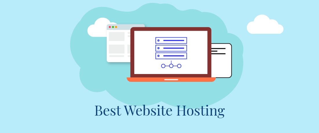 Best web hosting - Đi tìm Web Hosting tốt nhất năm 2022