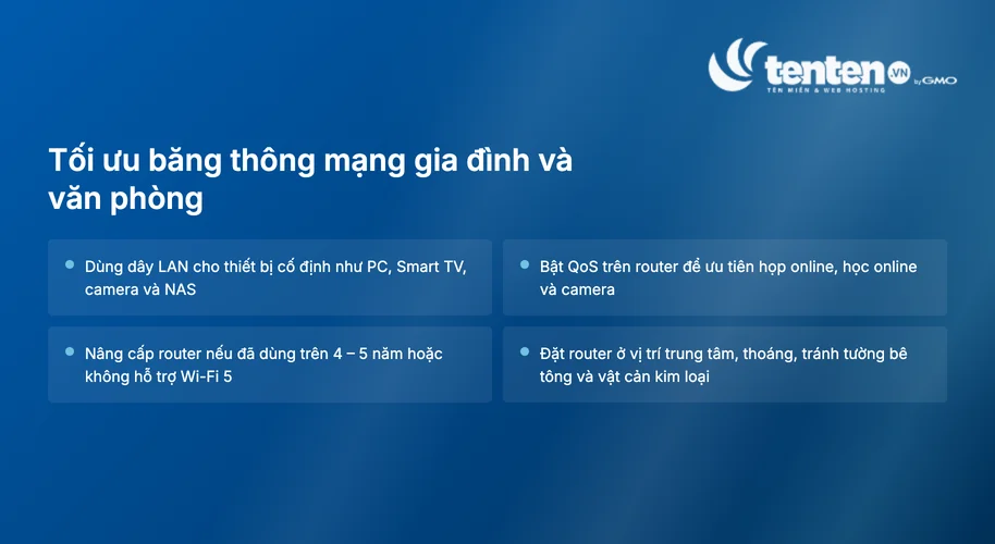 Ba nhóm tối ưu băng thông cho mạng gia đình và văn phòng