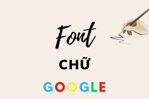 Top 7 font chữ Google được sử dụng nhiều nhất