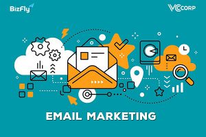 Chiến dịch Email Marketing là gì? 9 cách để có một chiến dịch email marketing hiệu quả
