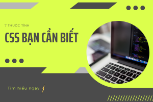 7 thuộc tính display CSS bạn cần biết