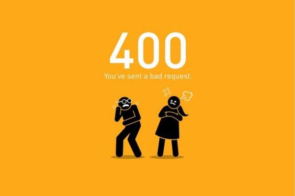 400 Bad Request API là gì? Nguyên nhân và Cách khắc phục