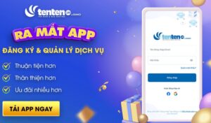 Ra mắt app TenTenVn – Ứng dụng đăng ký và quản lý dịch vụ TENTEN