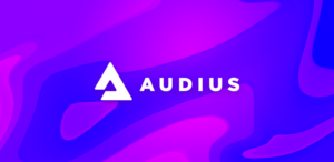 Audius là gì – Tổng quan Audius từ A-Z năm 2022