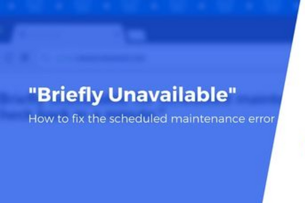 Briefly unavailable for scheduled maintenance