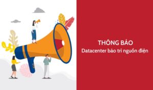 Thông báo Datacenter bảo trì nguồn điện