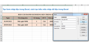Hướng dẫn tạo biểu mẫu (form) nhập dữ liệu trong Excel