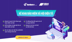 TENTEN chính thức hợp tác ra mắt Phần mềm kê khai Bảo hiểm xã hội điện tử I-VAN iBH