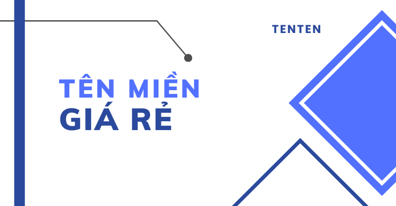 Mua tên miền giá rẻ – nên hay không? Top 9 tên miền giá rẻ dành cho bạn