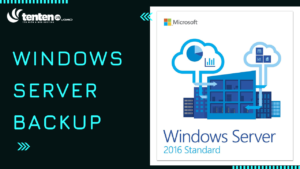 Windows Server Backup: Hướng dẫn cài đặt, tính năng và giới hạn