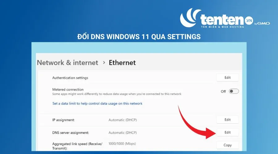 Nhấn Edit trong quá trình đổi DNS Win 11
