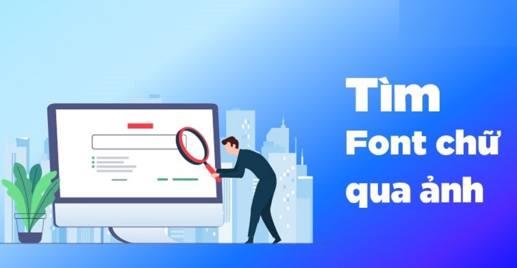 4 Website tìm font chữ bằng hình ảnh nhanh & chuẩn xác