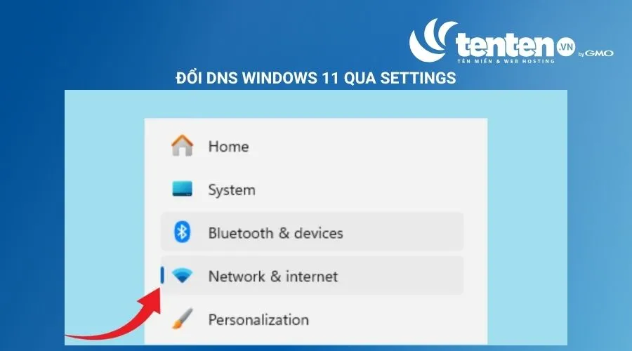 Trong cửa sổ Settings, chọn mục Network & Internet