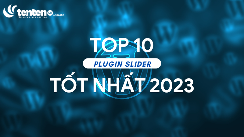 Top 10 plugin slider cho WordPress tốt nhất 2023