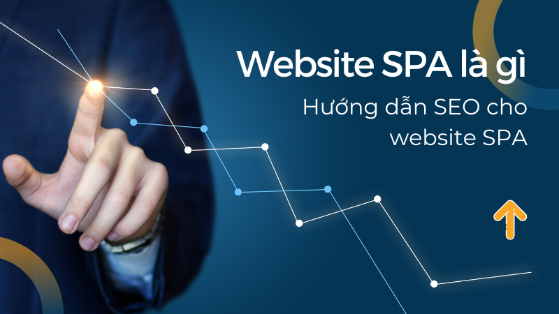 Website SPA là gì?