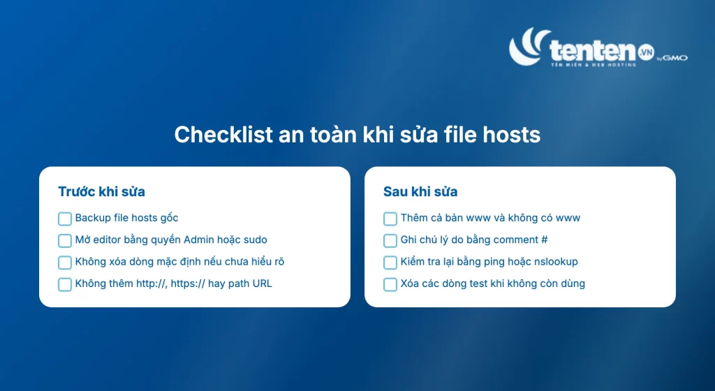 Checklist an toàn trước và sau khi sửa file hosts