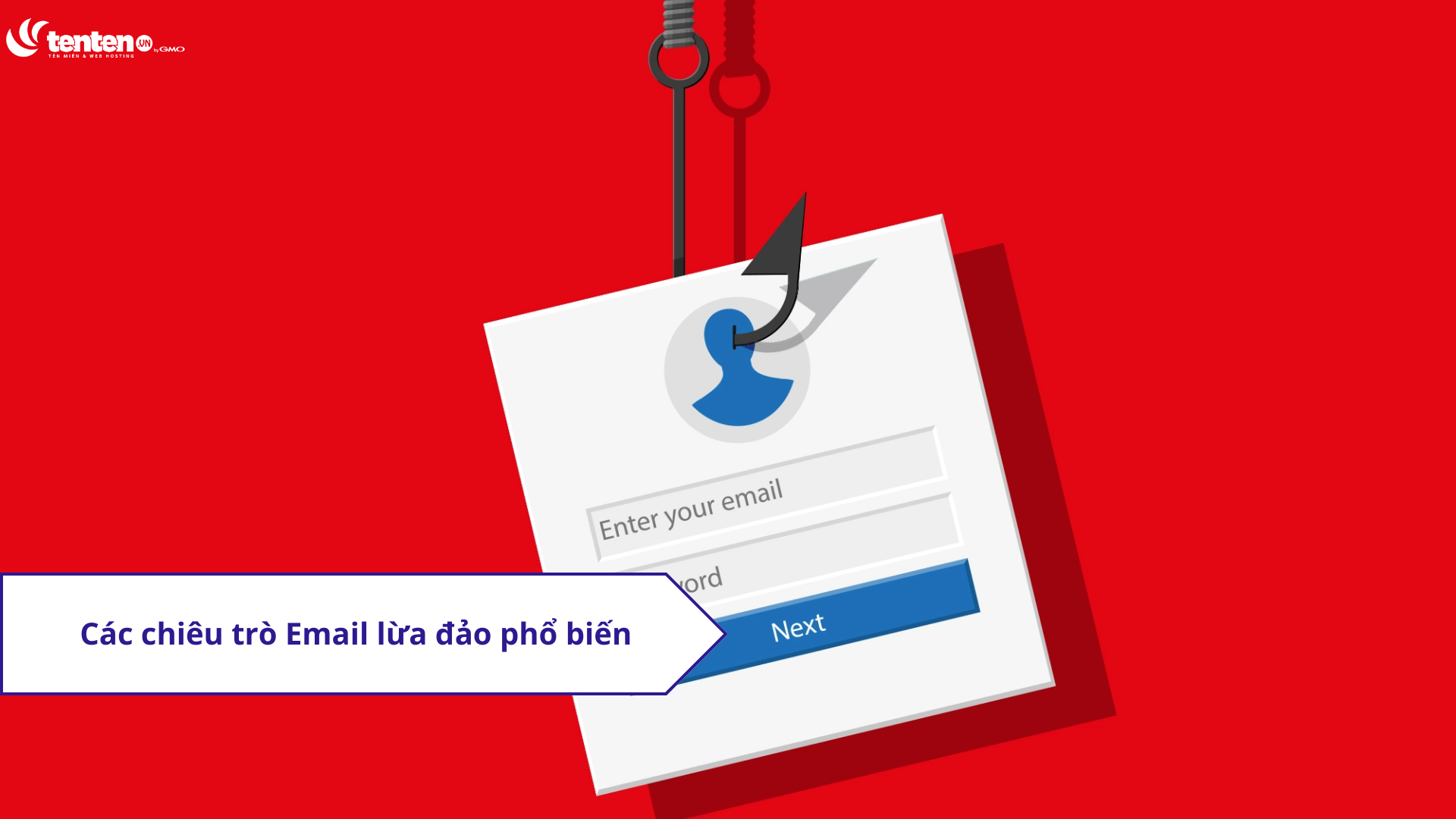 Các chiêu trò email lừa đảo phổ biến bạn cần cảnh giác