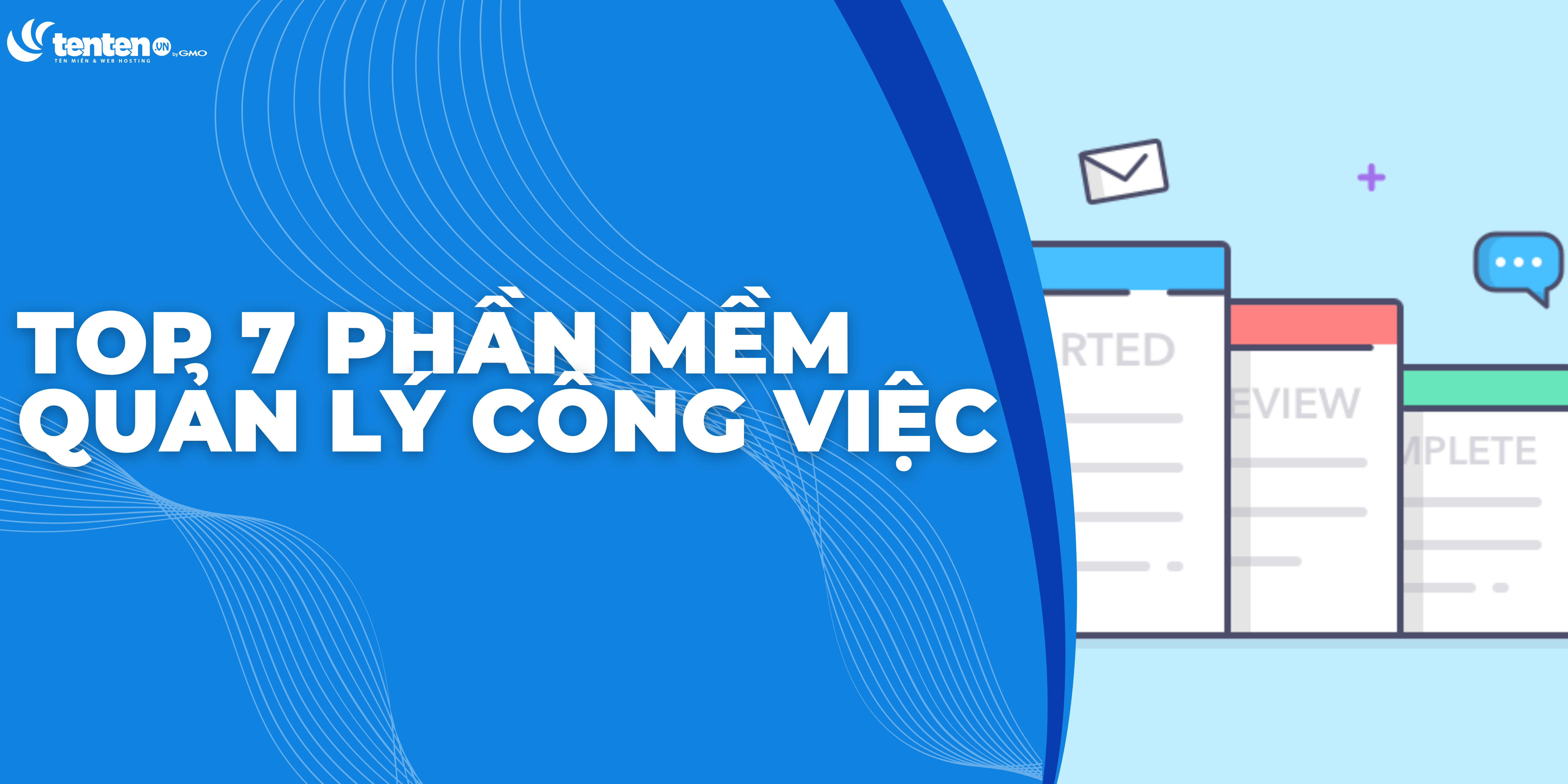 7 phần mềm quản lý công việc phổ biến nhất năm 2023