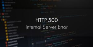 Lỗi Internal Server là gì và 9 cách khắc phục nhanh chóng