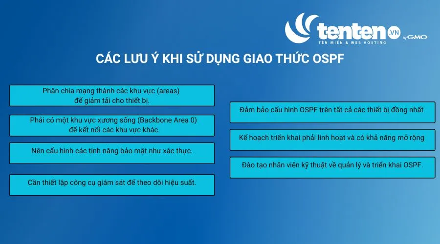 Các lưu ý khi sử dụng giao thức OSPF
