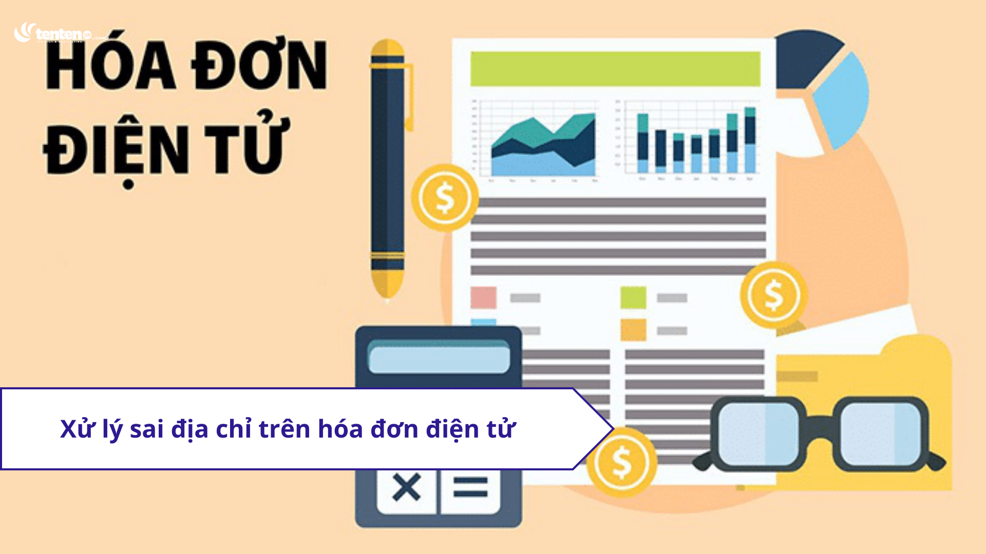 Sai địa chỉ trên hóa đơn điện tử – Xử lý như thế nào?