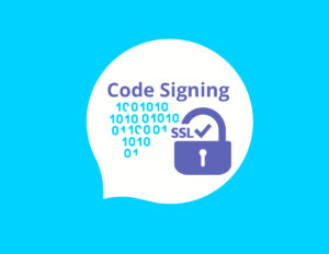 EV Code Signing Certificates: Hỗ trợ phần mềm của bạn được tin dùng tuyệt đối