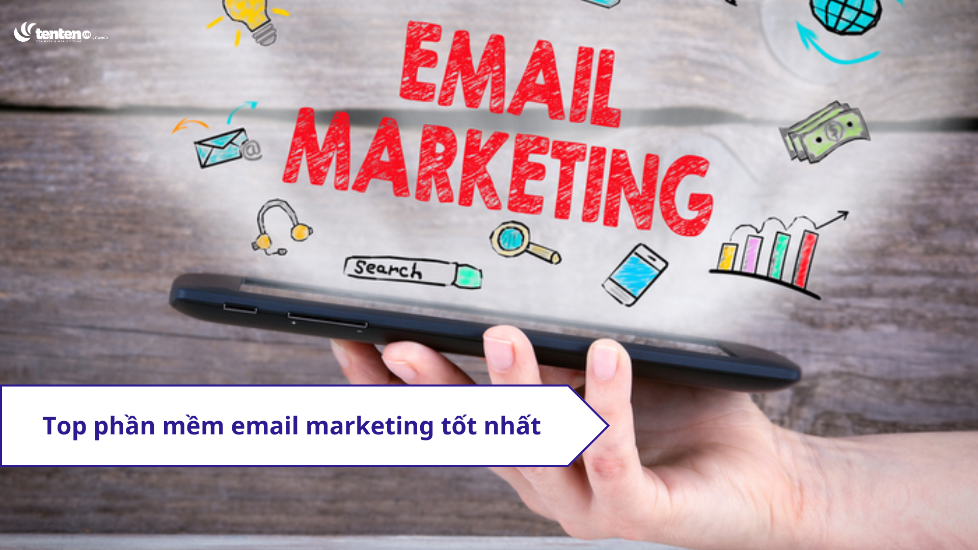 Top phần mềm email marketing tốt nhất