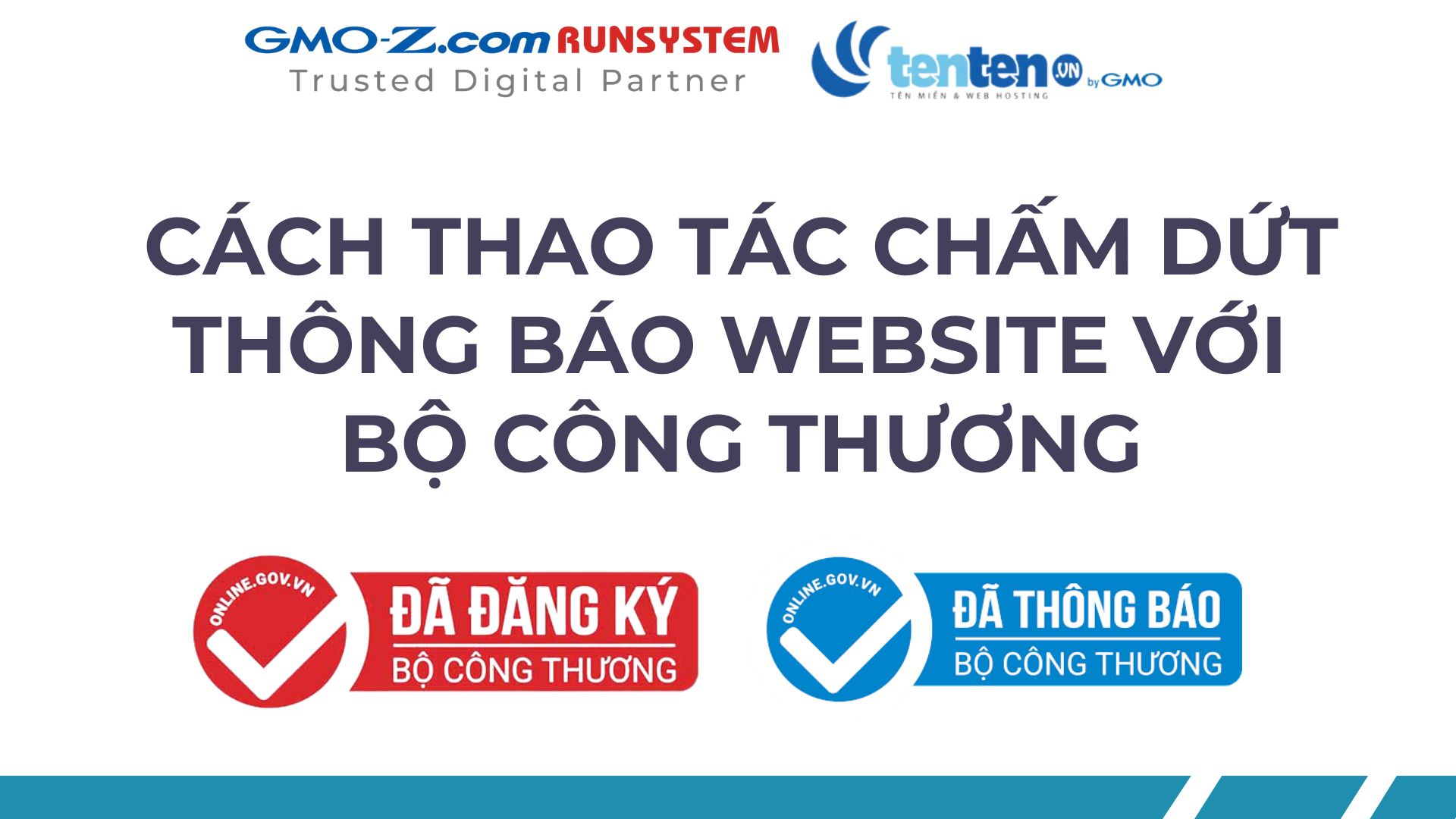 thao tác chấm dứt thông báo website với Bộ Công Thương