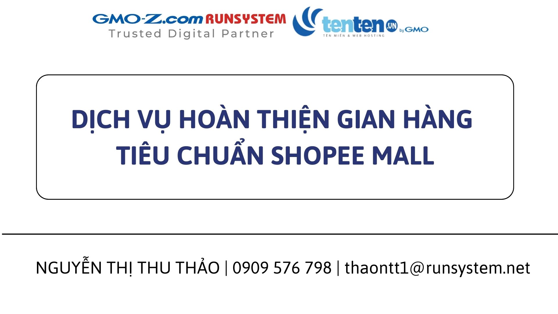 Dịch vụ hoàn thiện gian hàng tiêu chuẩn Shopee Mall by GMO