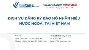 Dịch vụ đăng ký bảo hộ nhãn hiệu nước ngoài tại Việt Nam