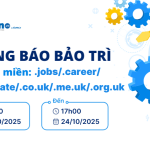 Thông báo bảo trì tên miền .jobs/.career/.realestate/.co.uk ngày 23/10/2025