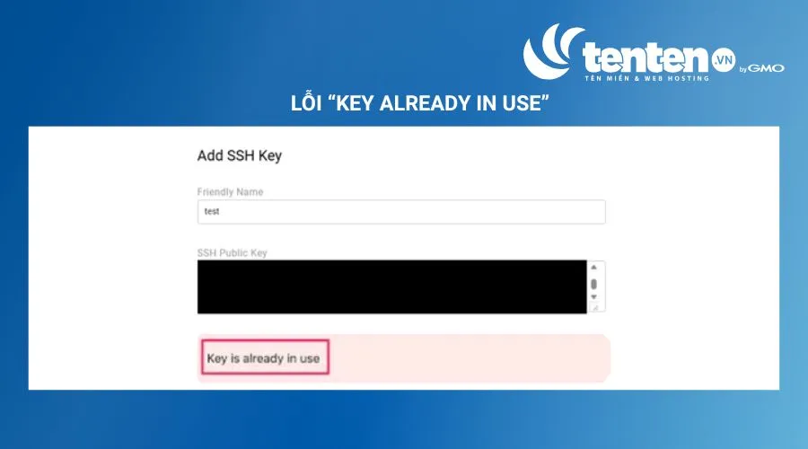 Lỗi “Error: Key already in use”