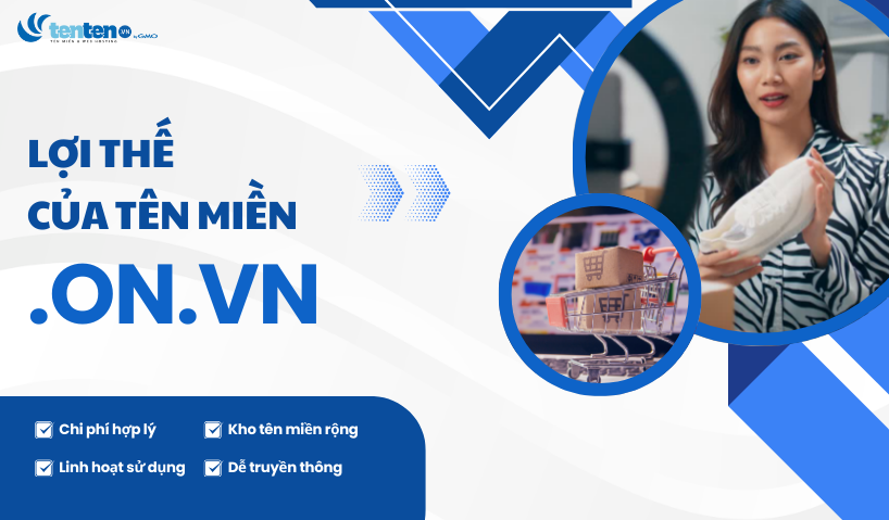 Tên miền .on.vn mang lại nhiều lợi thế cho chủ sở hữu