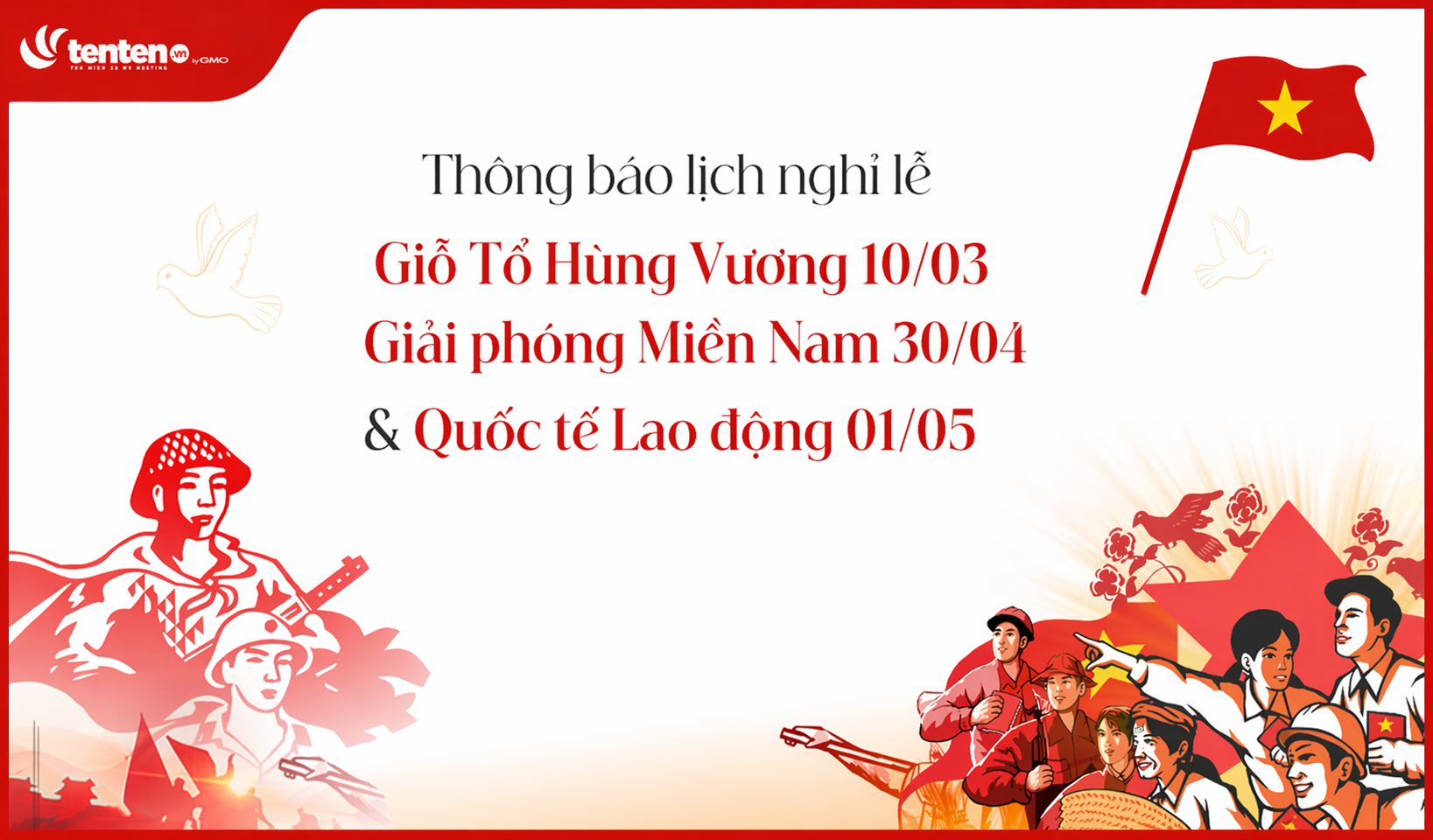 Thông báo lịch nghỉ lễ Giỗ tổ Hùng Vương 10/03 và 30/04 – 01/05/ 2026