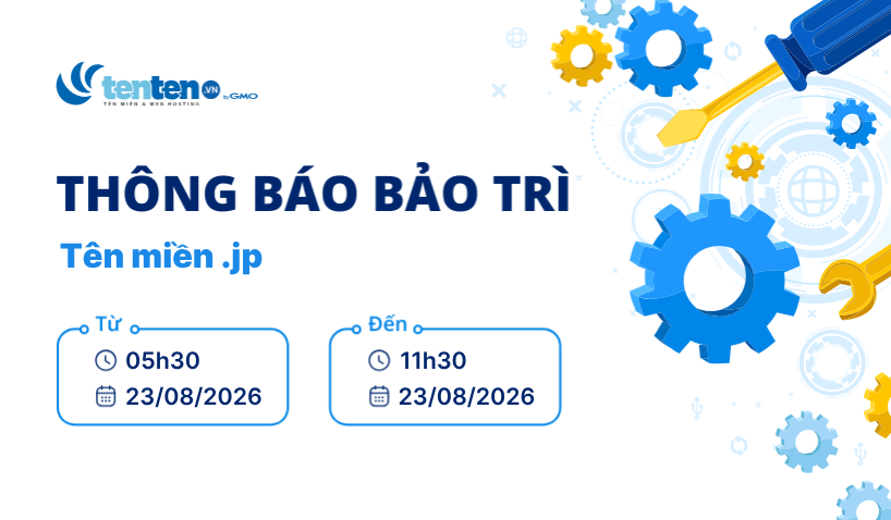 Thông báo bảo trì tên miền .jp ngày 23/08/2026