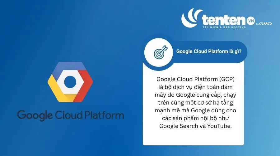Google Cloud Platform là gì
