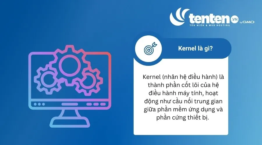 Kernel là gì