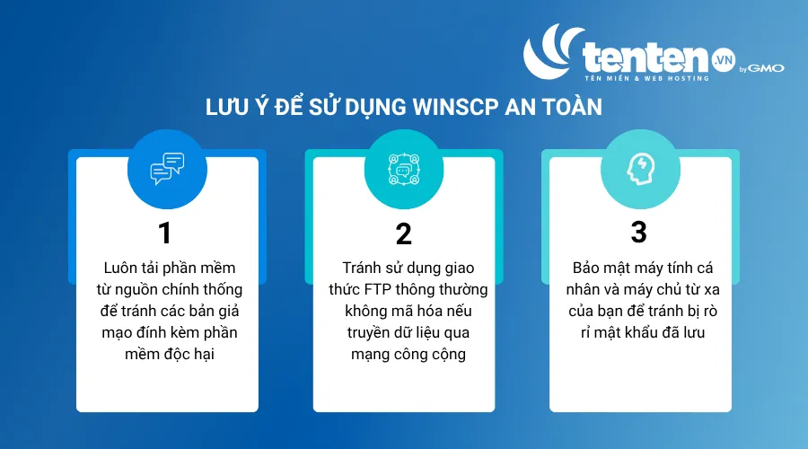 Lưu ý để sử dụng WinSCP an toàn