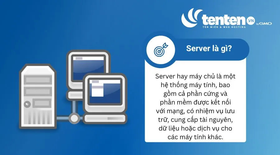 Định nghĩa Server là gì 